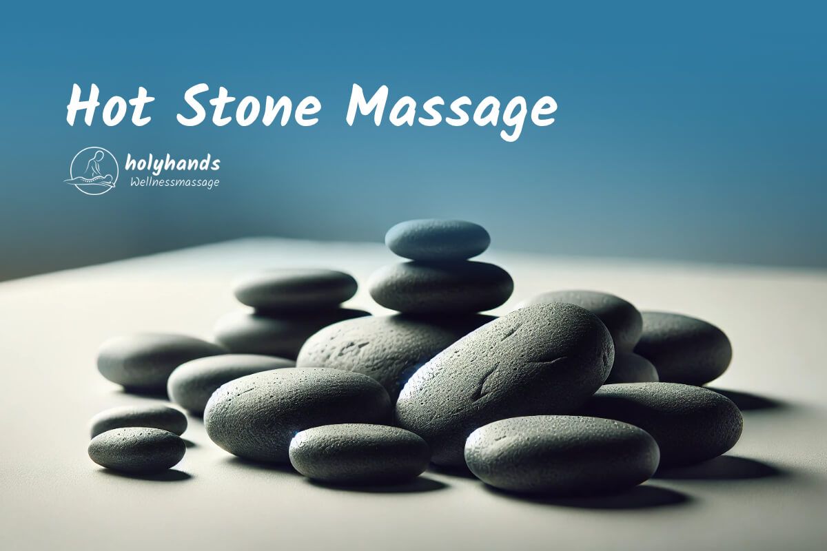 Hot Stone Massage Vorteile